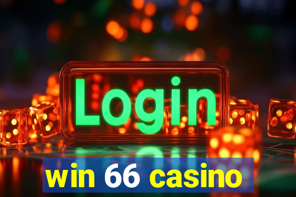 win 66 casino